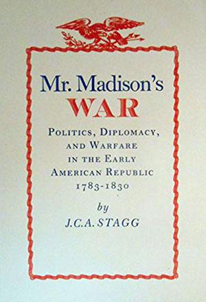 Mr. Madison's War
